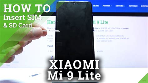 How to Input Nano Sim and Micro SD Card on Xiaomi Mi 9 Lite.